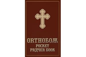 Orthodox Pocket Prayer Book: Traditional English Daily Prayer Book for Orthodox Christians - Small Travel Edition with Mornin