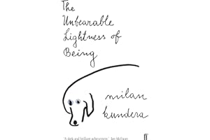 The Unbearable Lightness of Being: 'A dark and brilliant achievement' (Ian McEwan)