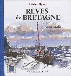 Rêves de Bretagne