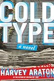 Cold Type by Harvey Araton