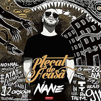 Nane Plecat De Acasa Amazon Com Music