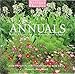 Annuals: Yearly Classics for the Contemporary Garden (Antique Flowers)