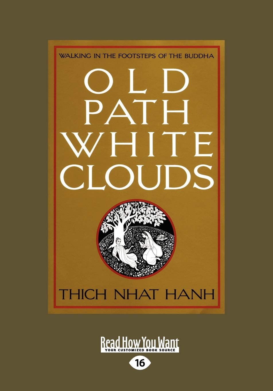 Mua Old Path White Clouds (1 Volume) : Walking in the Footsteps of the ...