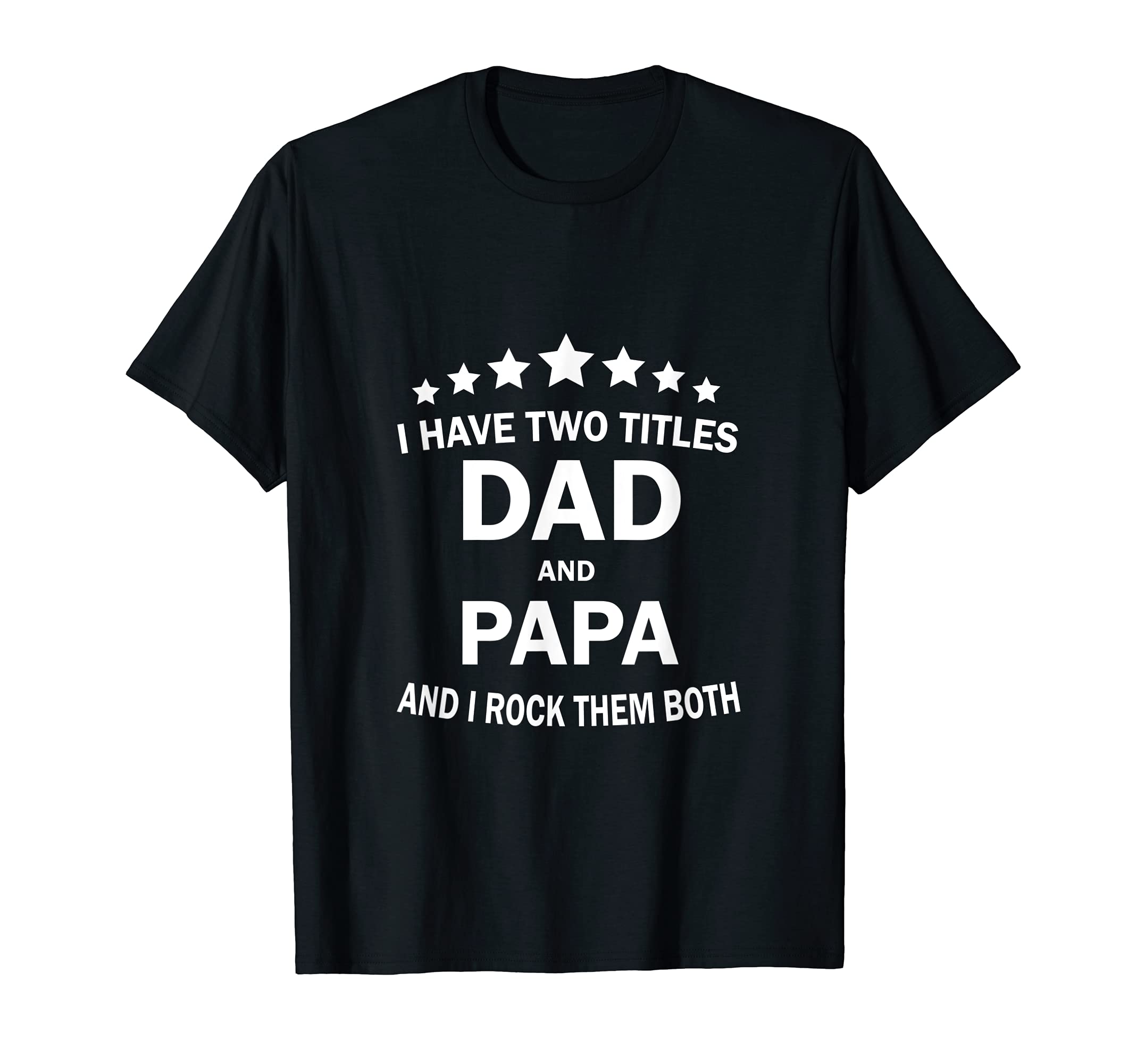 my favorite people call me papa T-Shirt