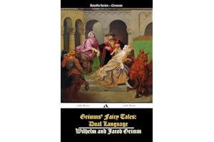 Grimms' Fairy Tales: Dual Language: (German-English)
