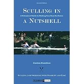 Sculling in a Nutshell: Second Edition
