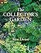The Collector's Garden by