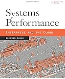 Systems Performance: Enterprise and the Cloud