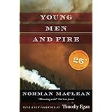 Young Men and Fire: Twenty-fifth Anniversary Edition