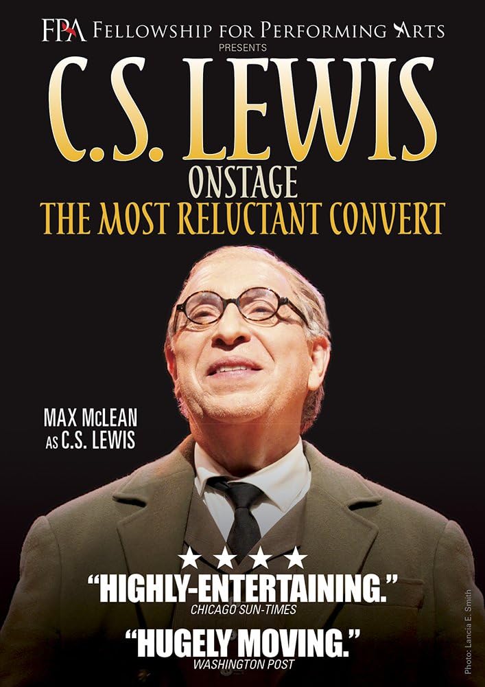 C.S. Lewis Onstage The Most Reluctant Convert Amazon.co.uk DVD & Bluray