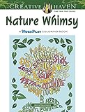 Creative Haven Nature Whimsy: A WordPlay Coloring Book (Adult Coloring) by 