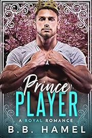 Prince Player: A Royal Romance