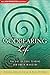 The Godbearing Life: The Art of Soul Tending for Youth Ministry