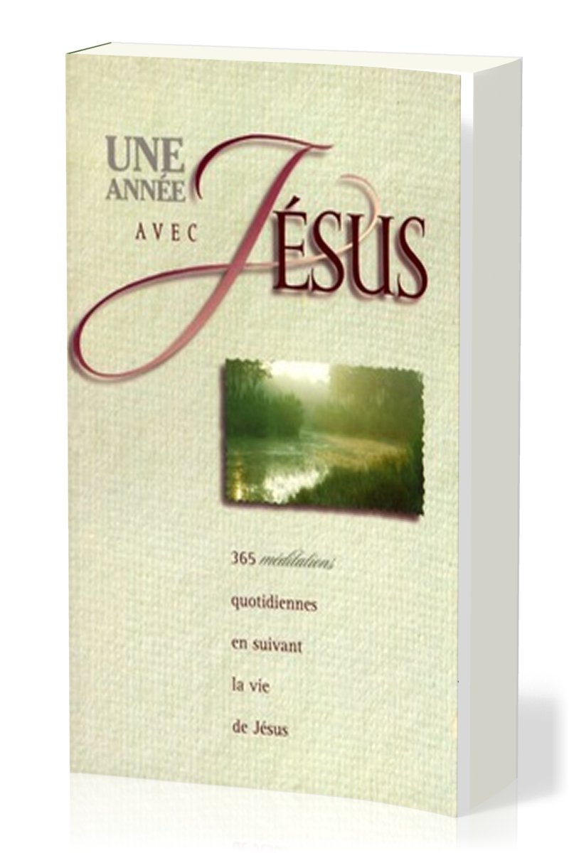 Une Annee Avec Jesus 365 Meditations Quotidiennes En Suivant La Vie De Jesus Amazon Co Uk Collectif 9782826033585 Books