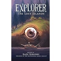 Explorer (The Lost Islands #2)