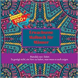 Erwachsene Malbuch Fur Manner Mandala 100 Seiten Es Genugt