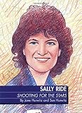 Sally Ride: Shooting for the Stars Great Lives Series (Great Lives (Fawcett))