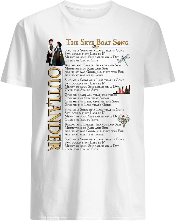 Amazon Com Outlander Movie The Skye Boat Song Lyric Gift Fan Gifts Vintage Unisex T Shirt Clothing amazon com