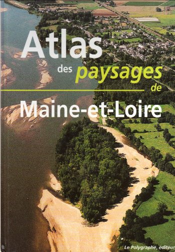Atlas des paysages de Maine-et-Loire