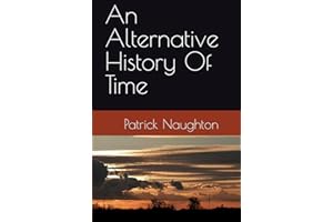 An Alternative History Of Time