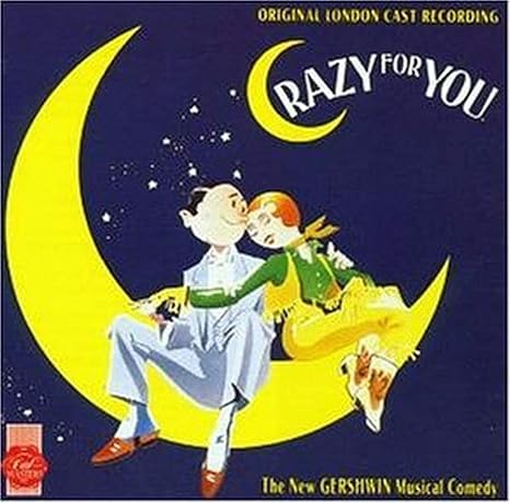 Original Cast Recording Crazy For You Amazon Com Music