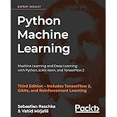 Python Machine Learning: Machine Learning and Deep Learning with Python, scikit-learn, and TensorFlow 2