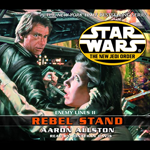 Star Wars: The New Jedi Order: Enemy Lines II: Rebel Stand by Aaron Allston