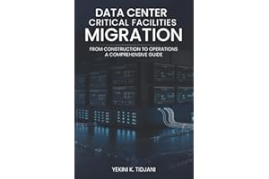 Data Center Critical Facilities Migration from Construction to Operations: A Comprehensive Guide
