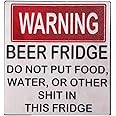 Warning Beer Fridge Magnet Funny Warning Sign Beer Stickers Decal Vinyl Sticker | Cars Trucks Vans Walls Laptop Magnet Stickers DO NOT Put Food, Water, OR Other Shit in This Fridge
