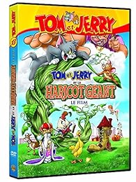 Tom Et Jerry Et Le Haricot Géant - Le Film
