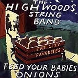 FEED YOUR BABIES ONIONS:FAT CITY FAVORITES         image