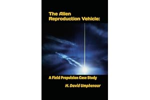 The Alien Reproduction Vehicle: A Field Propulsion Case Study