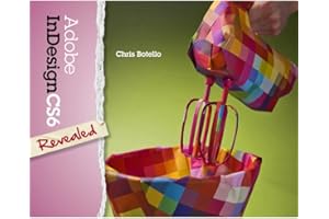 Adobe InDesign CS6 Revealed (Adobe CS6)