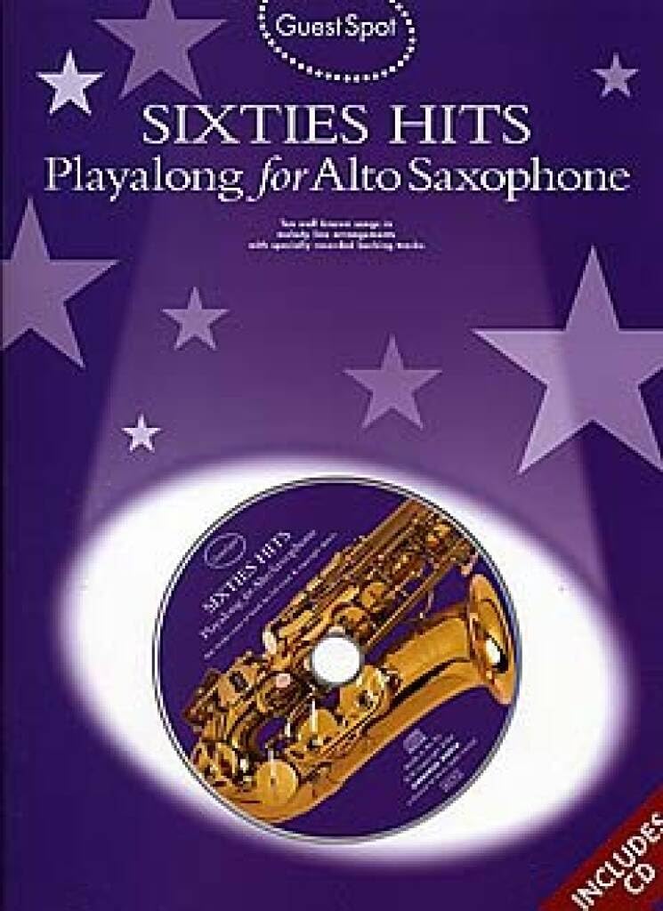 Playalong for Alto Saxophone (Guest Spot Sixties Hits)