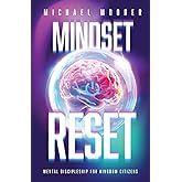 Mindset Reset: Mental Discipleship for Kingdom Citizens