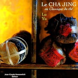 Le  Cha jing ou Classique du thé