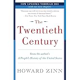 The Twentieth Century: A People's History