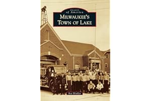 Milwaukee's Town of Lake (Images of America)