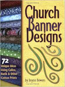 Church Banner Designs 72 Unique Ideas Using Calico Batik Other