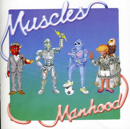 Muscles - Manhood - Zortam Music