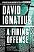 A Firing Offense: A Novel