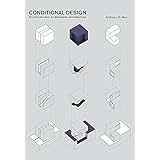 Conditional Design: An introduction to elemental architecture