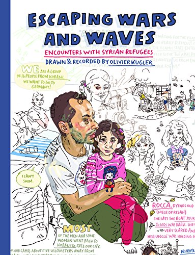EBOOK Escaping Wars and Waves: Encounters with Syrian Refugees (Graphic Medicine)<br />[T.X.T]