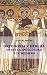 Ortodoxia y herejia entre la antiguedad y el medievo / Orthodoxy and heresy among ancient and mediev by