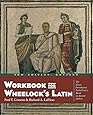 Workbook for Wheelock's Latin