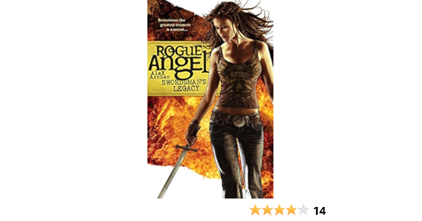 Amazon Com Swordsman S Legacy Rogue Angel 15 9780373621330 Archer Alex Books