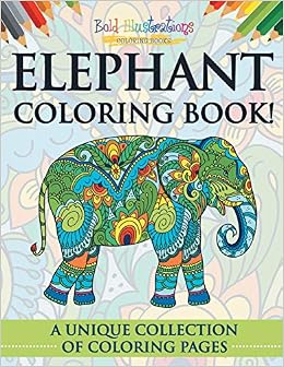770 Coloring Book Pages With Elephant For Free