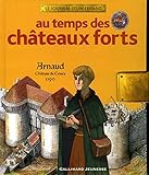 Au temps des chÃ¢teaux forts (French Edition) by 