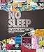 No Sleep: NYC Nightlife Flyers 1988-1999 by 
