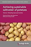 Achieving sustainable cultivation of potatoes